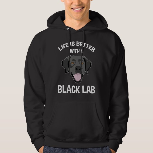 Livet är bättre med en Svart lab Hoodie (Framsida)