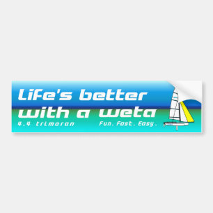 Livet är bättre med en Weta Bumper Sticker Bildekal