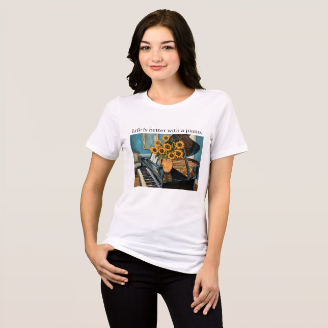 Livet är bättre med ett piano - vacker konst! t shirt (Framsida Full)