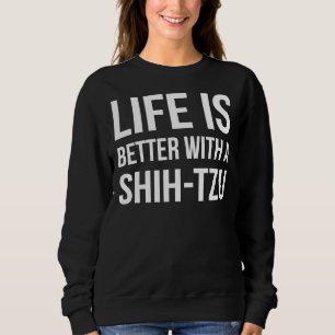 Livet är bättre med ett Shih Tzu Hund aveln Tee