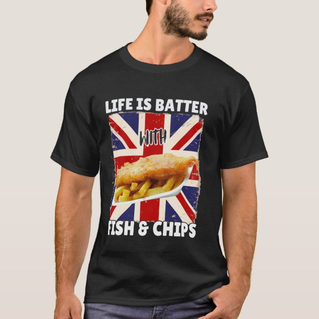 Livet är bättre med fish and chips - brittisk mat t shirt (Framsida)