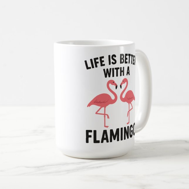 livet är bättre med flamingo kaffemugg (Framsida höger)
