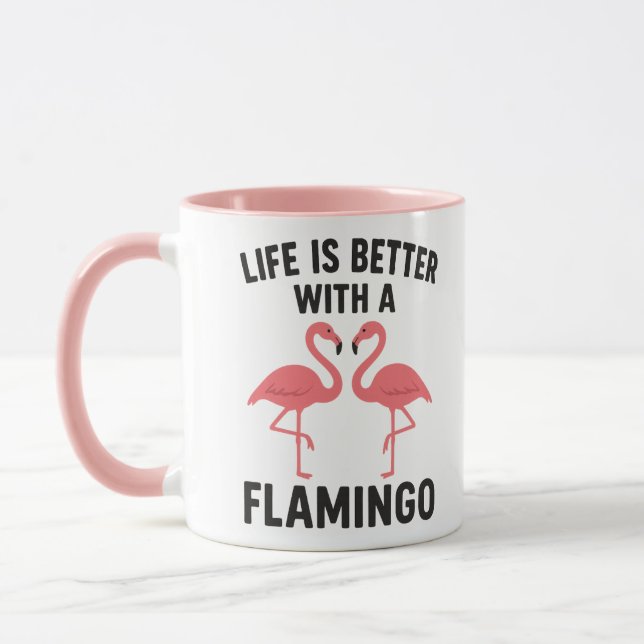livet är bättre med flamingo mugg (Vänster)