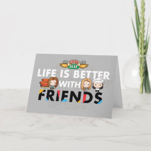 Livet är bättre med FRIENDS™ Chibi Art Kort