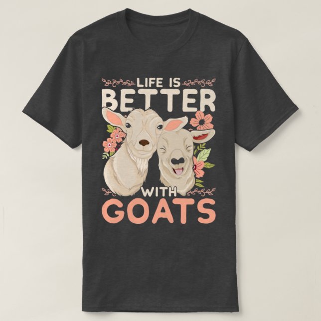 Livet är bättre med getter t shirt (Design framsida)