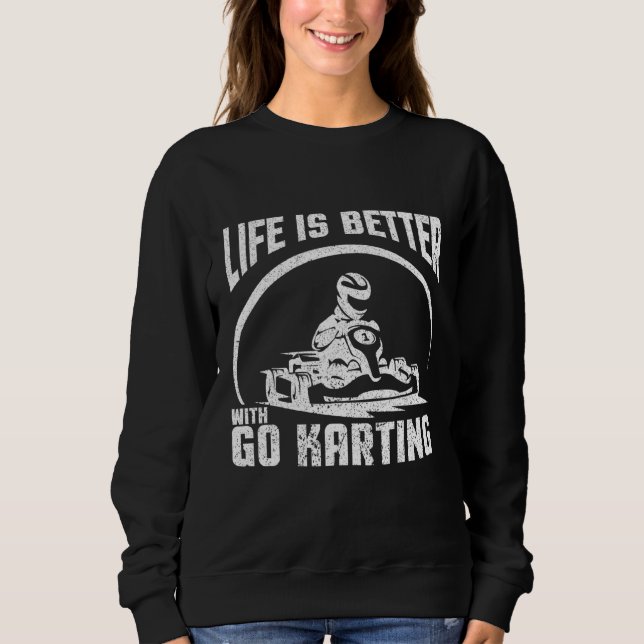 Livet är bättre med Go Karting T Shirt (Framsida)