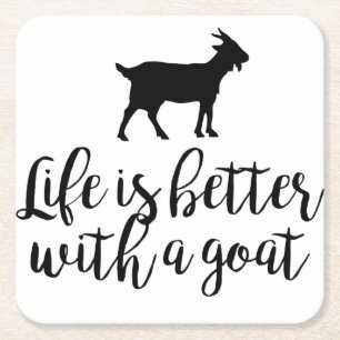 Livet är bättre med Goat Underlägg Papper Kvadrat