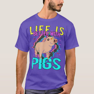 Livet är bättre med Grisar3963 T Shirt
