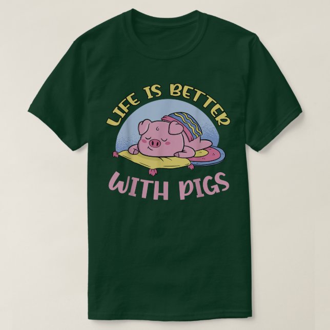 Livet är bättre med grisar t shirt (Design framsida)