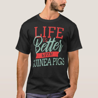 Livet är bättre med Guineas Grisar Premium 3948 T Shirt