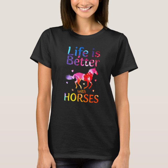 Livet är bättre med  H för hästar T Shirt (Framsida)