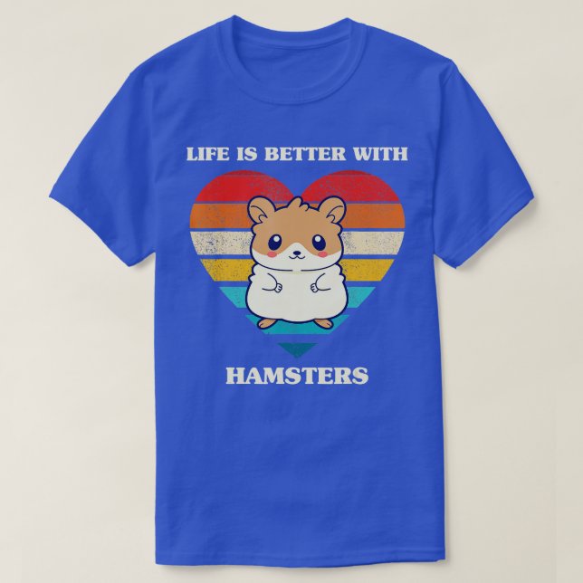 Livet är bättre med hamster Cute Hamster Design R T Shirt (Design framsida)