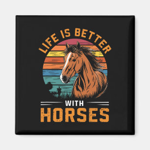 Livet är bättre med hästar, fina Retro-hästar för Magnet
