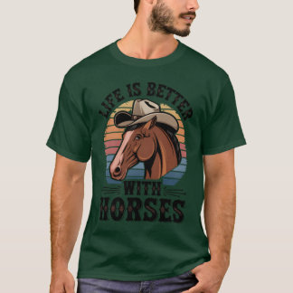 Livet är bättre med hästarna Retro Horse Lover fri T Shirt