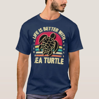 Livet är bättre med havssköldpaddan t shirt