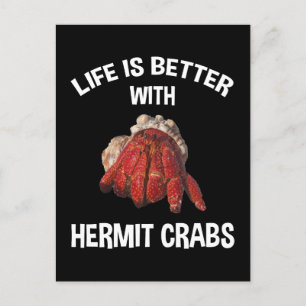 Livet är bättre med Hermit Crabs Vykort