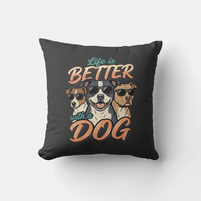 Livet är Bättre Med Hund Vektor Kudde (Framsida)