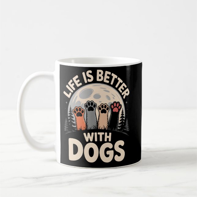 Livet Är Bättre Med Hundar Kaffemugg (Vänster)