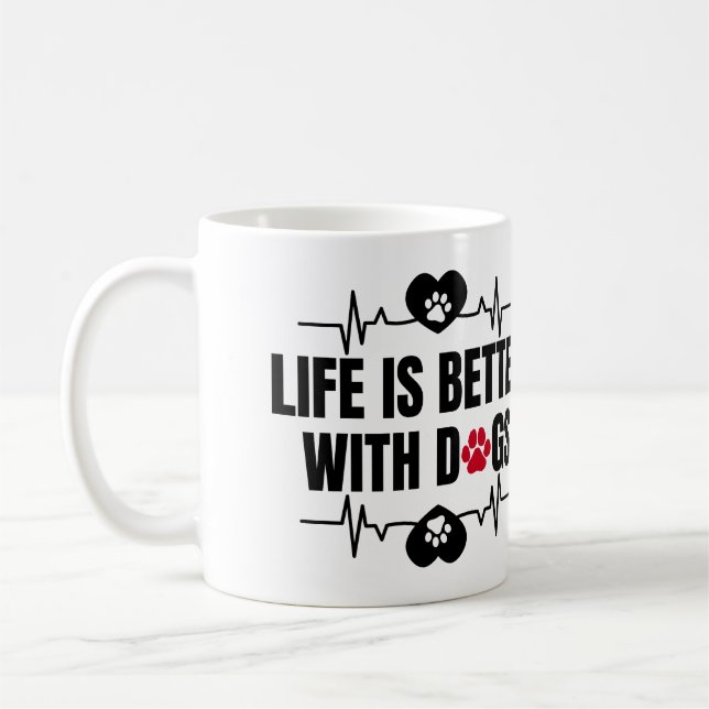Livet är bättre med hundar kaffemugg (Vänster)