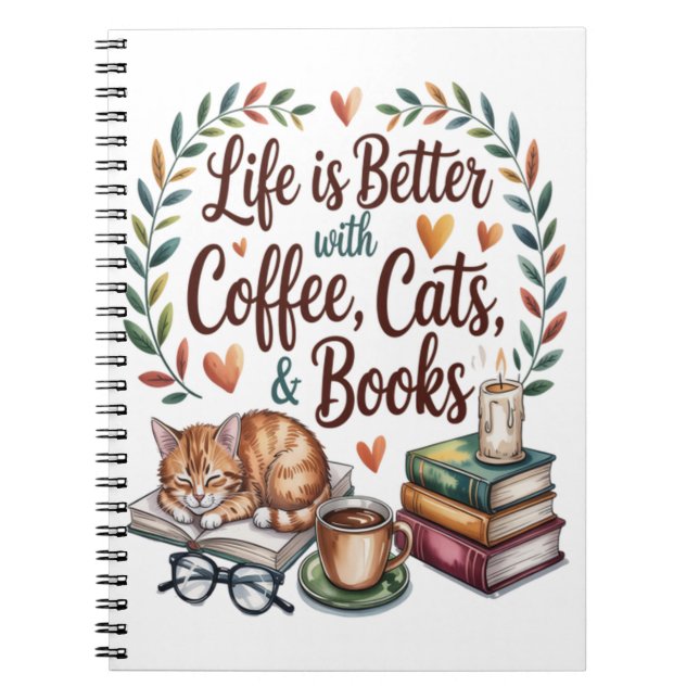 Livet är bättre med kaffe katter böcker anteckningsbok (Framsidan)