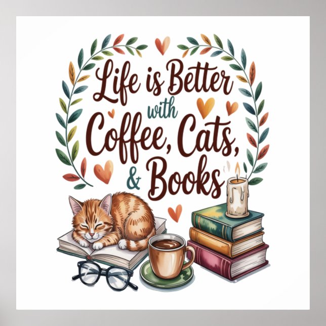 Livet är Bättre med Kaffe Katter Böcker Poster (Framsidan)