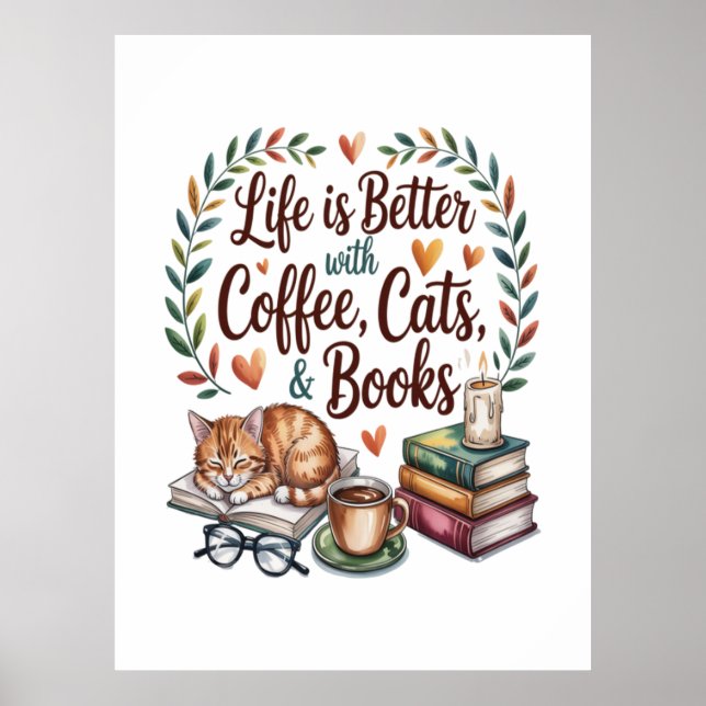 Livet är bättre med kaffe katter böcker poster (Framsidan)