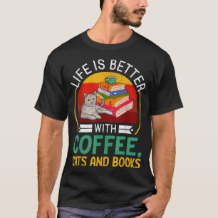 Livet är bättre med kaffe och Bokar T Shirt