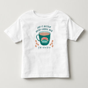 Livet är bättre med kaffe och FRIENDS™ T Shirt