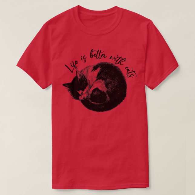 Livet är bättre med katt2 t shirt (Design framsida)