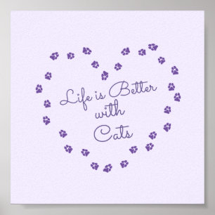 "Livet är bättre med katter" Lila Pawprint Heart Poster