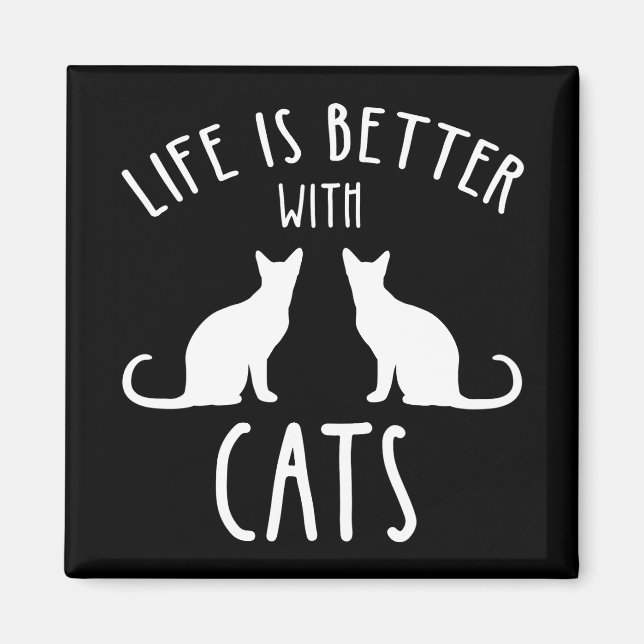 Livet är bättre med katter magnet (Framsidan)