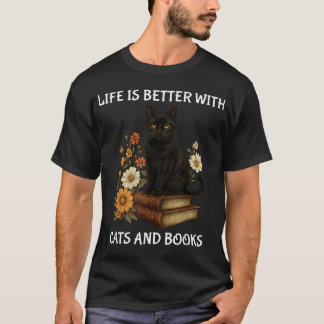 Livet är bättre med katter och Bokar Cat Lover T Shirt