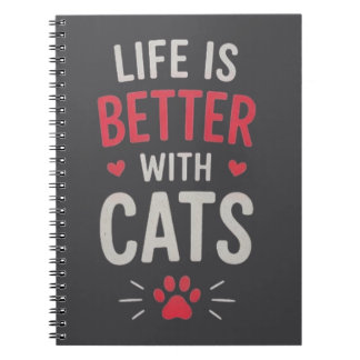 Livet är bättre med katter typografi kattälskare anteckningsbok