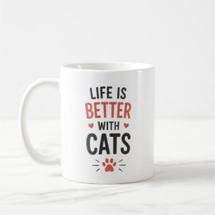 Livet är bättre med katter typografi kattälskare kaffemugg
