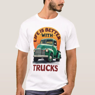 Livet är bättre med Lastbilar Retro Design T Shirt