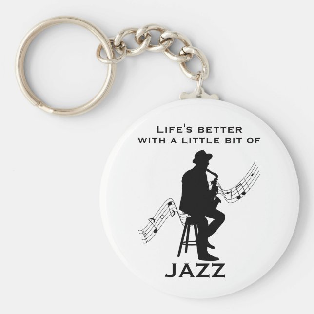 Livet är bättre med lite Jazz-Coola Nyckelring (Framsidan)