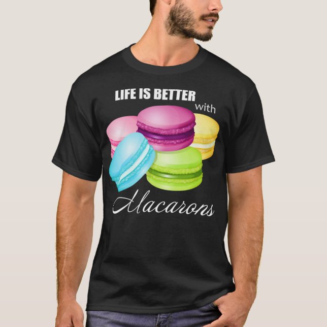 Livet är bättre med Macarons för Sweet Macar T Shirt (Framsida)
