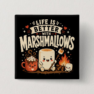 Livet är bättre med marshmallows knapp