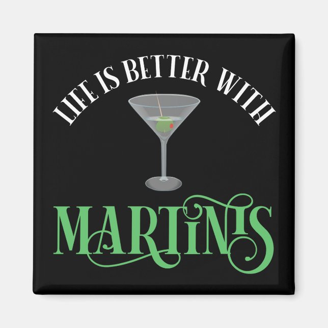 Livet är Bättre Med Martinis Magnet (Framsidan)