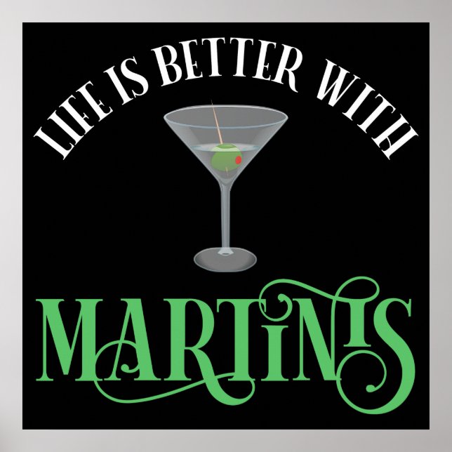 Livet är bättre med Martinis Poster (Framsidan)