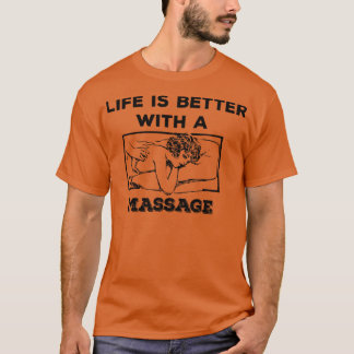 Livet är bättre med massage 65 t shirt