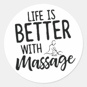 Livet är bättre med massage runt klistermärke