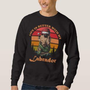 Livet är bättre med min labrador lång ärmad tröja