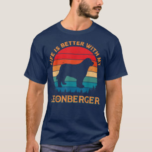 Livet är bättre med min Leonberger Hund älskare-äg T Shirt