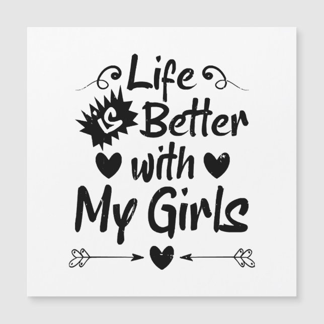 Livet är bättre med mina flickor (Framsida)