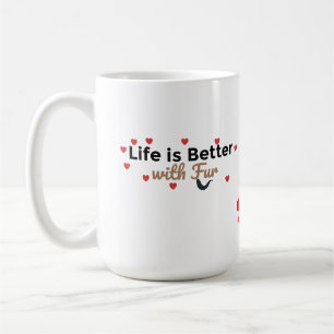 Livet är bättre med päls – husdjursälskare kaffemugg