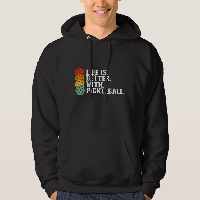 Livet är bättre med Pickleball - en fin Pickleball Hoodie (Framsida)