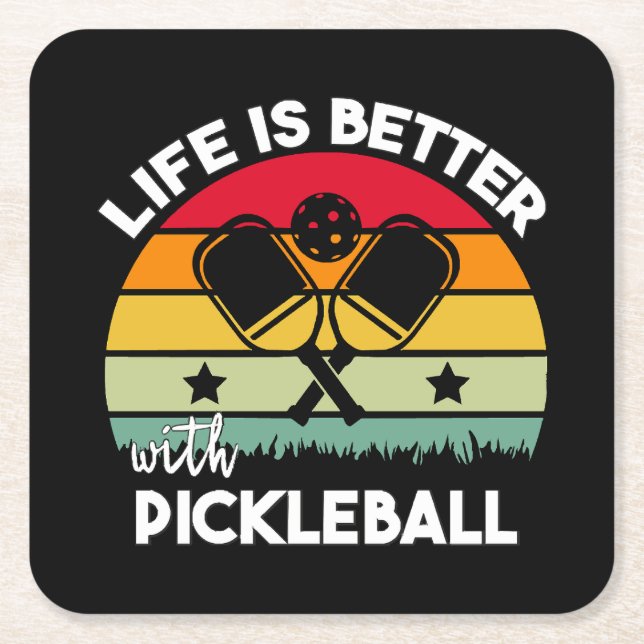 Livet är bättre med Pickleball Underlägg Papper Kvadrat (Framsidan)