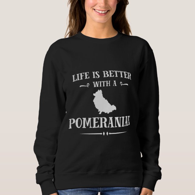 Livet är bättre med Pommern T Shirt (Framsida)
