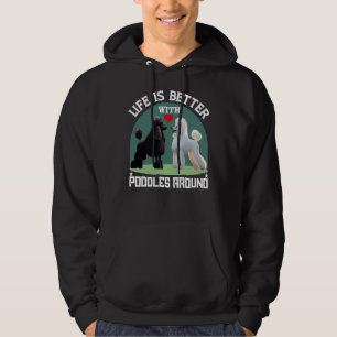 Livet är bättre med Pudel runt gåvor Hoodie